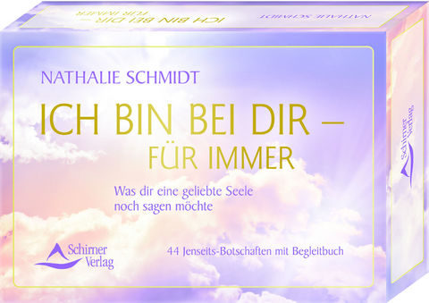 Ich bin bei dir – für immer - Nathalie Schmidt
