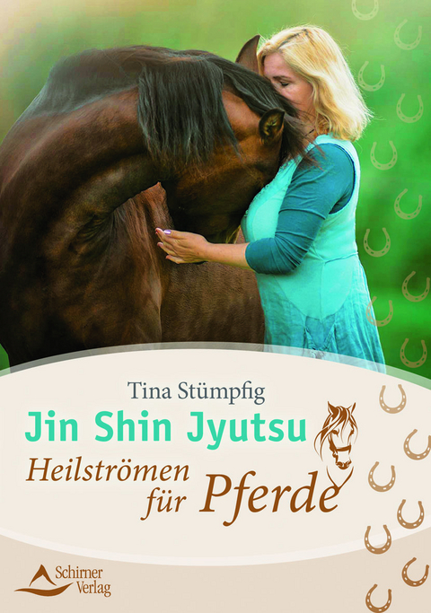 Jin Shin Jyutsu – Heilströmen für Pferde - Tina Stümpfig-Rüdisser