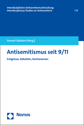 Antisemitismus seit 9/11 - Samuel Salzborn