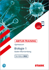 STARK Abitur-Training - Biologie Band 1 - BaWü - Bils, Dr. Werner