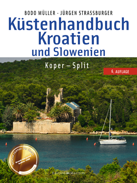 Küstenhandbuch Kroatien und Slowenien - Bodo Müller, Jürgen Straßburger