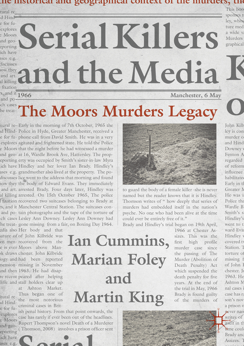 Serial Killers and the Media - Ian Cummins, Marian Foley, Martin King