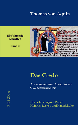 Das Credo - Thomas von Aquin; Hanns-Gregor Nissing; Berthold Wald