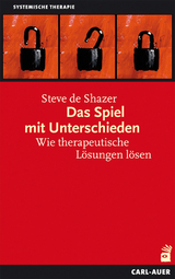 Das Spiel mit Unterschieden - Steve De Shazer