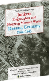Junkers Flugzeugbau und Flugzeugmotorenwerke Dessau 1944–1945 - 