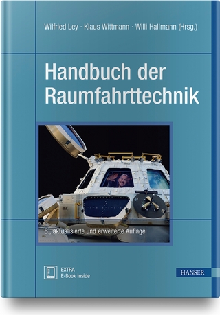 Handbuch der Raumfahrttechnik - Wilfried Ley; Klaus Wittmann; Willi Hallmann