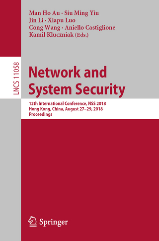 Network and System Security - Man Ho Au; Siu Ming Yiu; Jin Li; Xiapu Luo; Cong Wang; Aniello Castiglione; Kamil Kluczniak