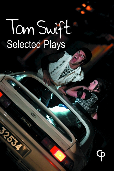 Selected Plays - Tom Swift