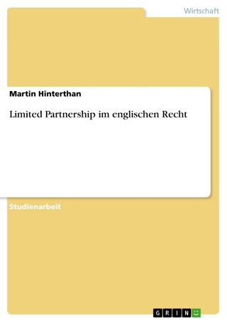 Limited Partnership im englischen Recht - Martin Hinterthan
