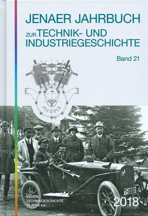 Jenaer Jahrbuch zur Technik- und Industriegeschichte 2018 (Band 21) - Peter Hahmann