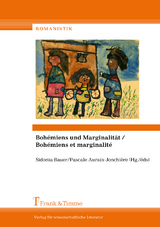 Bohémiens und Marginalität / Bohémiens et marginalité - 