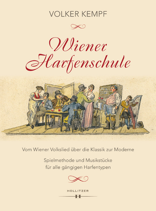 Wiener Harfenschule. Vom Wiener Volkslied über die Klassik zur Moderne - Volker Kempf