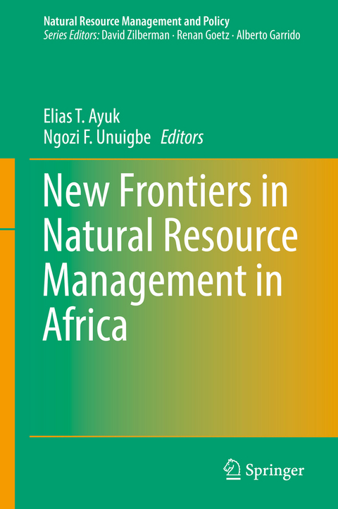 New Frontiers in Natural Resources Management in Africa - 