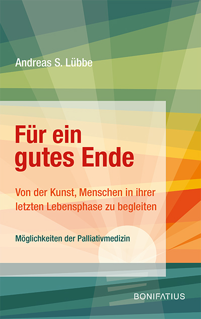 Für ein gutes Ende - Andreas S. Lübbe