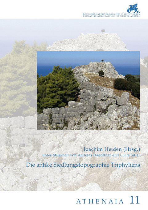 Die antike Siedlungstopographie Triphyliens - 
