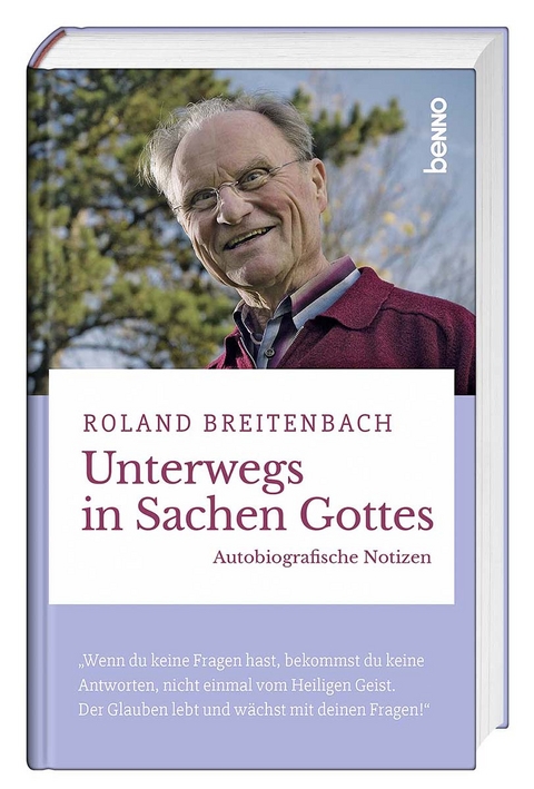 Unterwegs in Sachen Gottes - Roland Breitenbach
