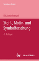 Stoff-, Motiv- und Symbolforschung (Sammlung Metzler)