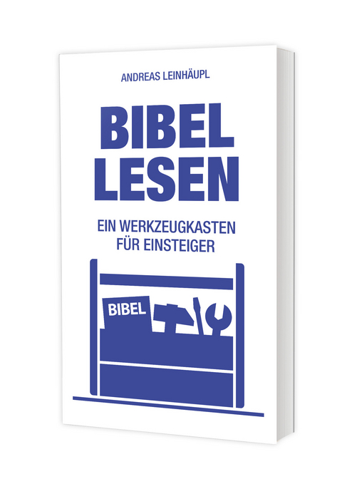 Bibel lesen - Andreas Leinhäupl