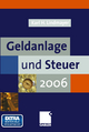 Geldanlage und Steuer 2006 - Karl Heinz Lindmayer