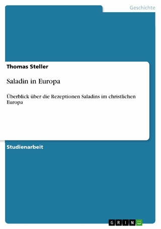 Saladin in Europa - Thomas Steller
