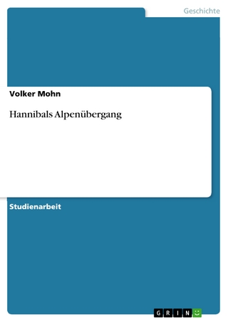 Hannibals Alpenübergang - Volker Mohn