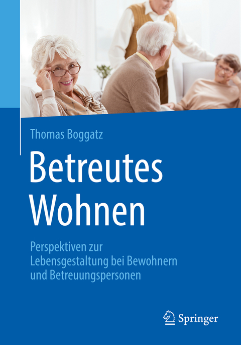 Betreutes Wohnen - Thomas Boggatz