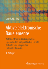 Aktive elektronische Bauelemente - Stiny, Leonhard