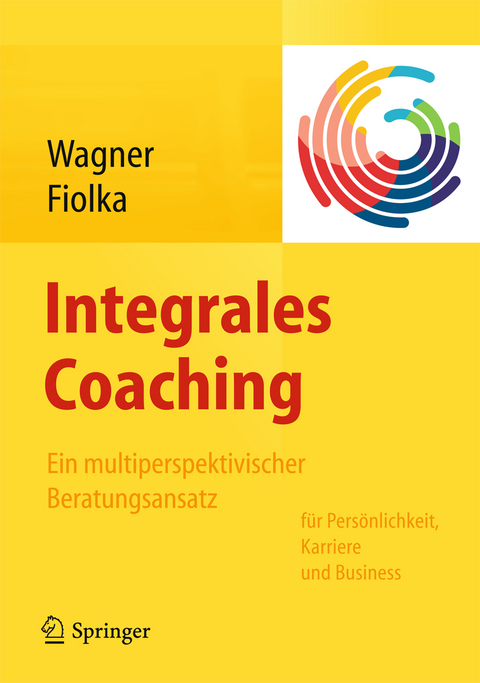 Integrales Coaching - Ursula Wagner, Guido Fiolka