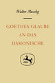 Goethes Glaube an das Dämonische