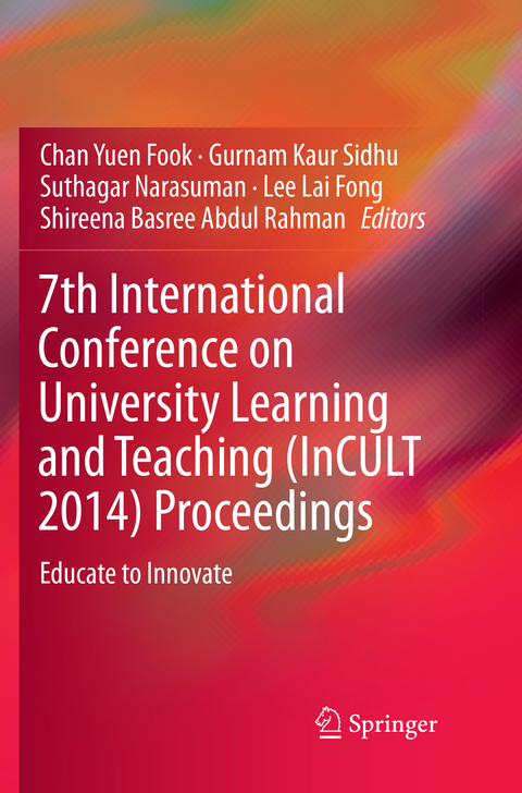7th International Conference on University Learning and Teaching (InCULT 2014) Proceedings - 