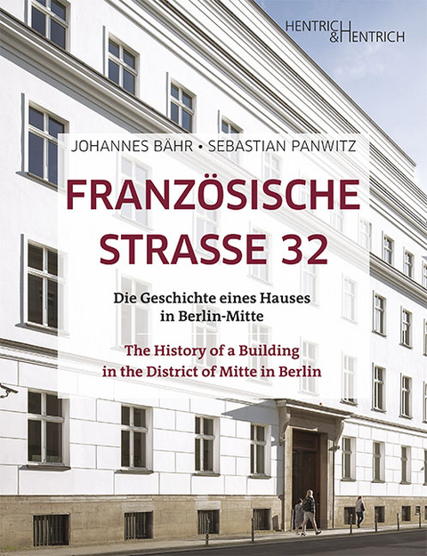Französische Strasse 32 - Johannes Bähr, Sebastian Panwitz
