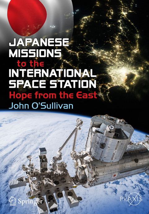 Japanese Missions to the International Space Station - John O'Sullivan