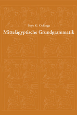 Mittelägyptische Grundgrammatik - Ockinga, Boyo G