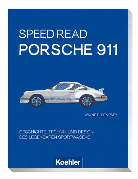 Speed Read - Porsche 911 - Wayne R. Dempsey