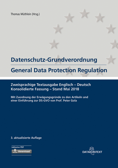Datenschutz-Grundverordnung General Data Protection Regulation - Thomas Müthlein