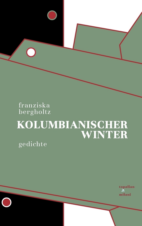 Kolumbianischer Winter - Franziska Bergholtz