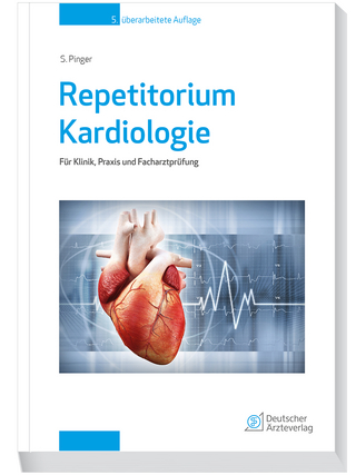 Repetitorium Kardiologie - Stefan Pinger