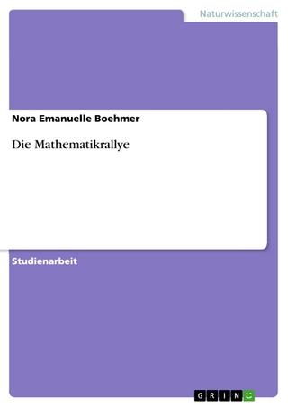 Die Mathematikrallye - Nora Emanuelle Boehmer