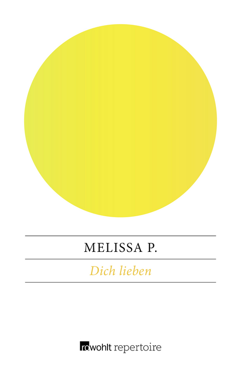 Dich lieben - Melissa P.