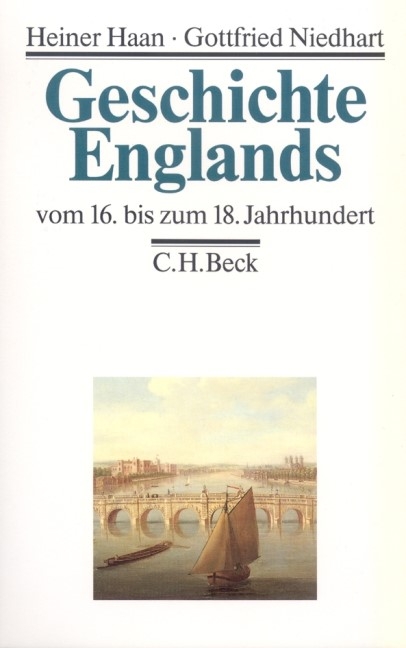 Geschichte Englands - Heiner Haan, Gottfried Niedhart