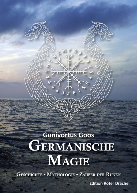 Germanische Magie - Gunivortus Goos