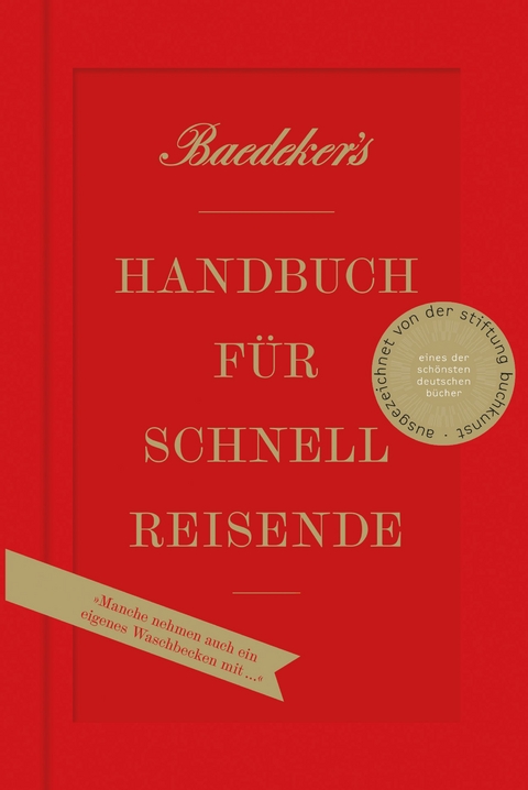Baedeker's Handbuch für Schnellreisende - Christian Koch, Rainer Eisenschmid, Hasso Spode, Philip Laubach-Kiani