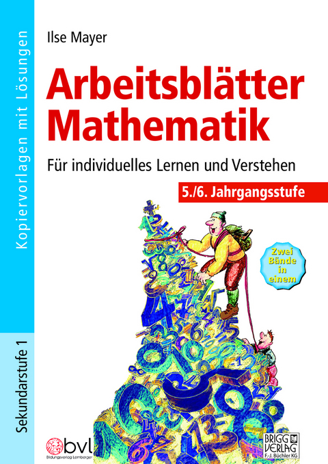 Arbeitsblätter Mathematik 6./7. Klasse - Ilse Mayer