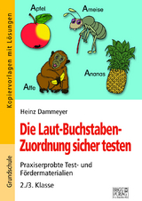 Die Laut-Buchstaben-Zuordnung sicher testen - Heinz Dammeyer