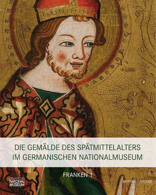 Die Gemälde des Spätmittelalters im Germanischen Nationalmuseum - Daniel Hess; Dagmar Hirschfelder; Katja von Baum