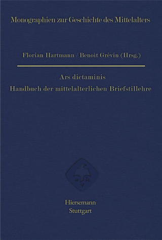 Ars dictaminis - Florian Hartmann; Benoît Grévin