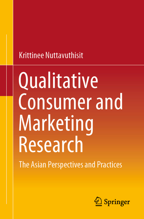 Qualitative Consumer and Marketing Research - Krittinee Nuttavuthisit
