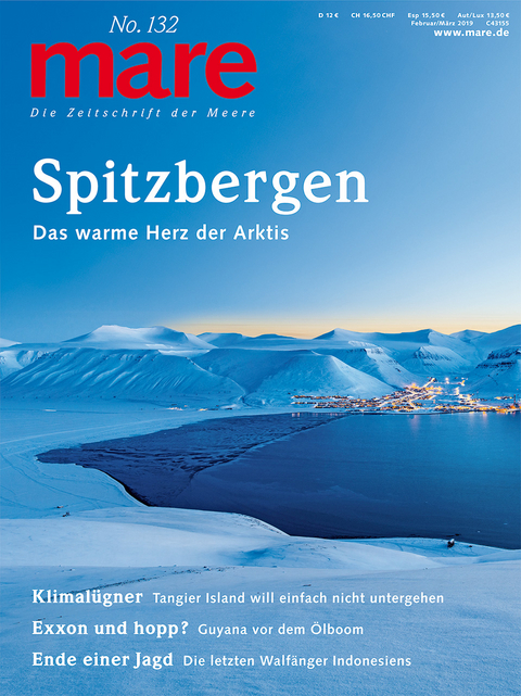 mare - Die Zeitschrift der Meere / No. 132 / Spitzbergen - 