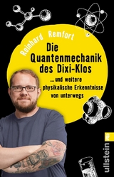 Die Quantenmechanik des Dixi-Klos - Reinhard Remfort