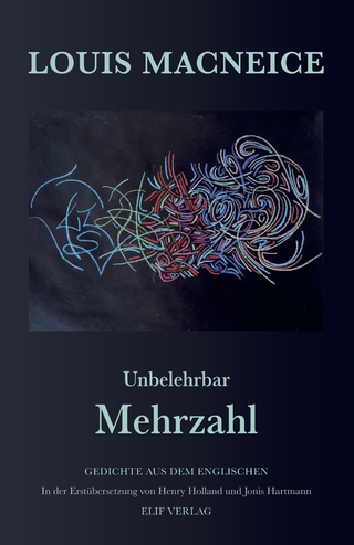 Unbelehrbar Mehrzahl - Louis MacNeice